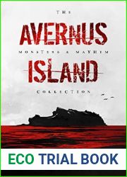 Avernus Island (The Monsters and Mayhem Collection Book 2)