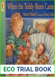 When the Teddy Bears Came