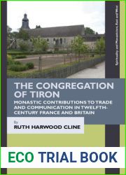 The Congregation of Tiron: Monastic Contributions to Trade and Communication in Twelfth-Century France and Britain