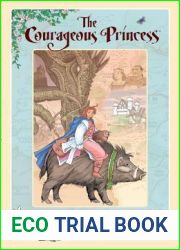 The Courageous Princess
