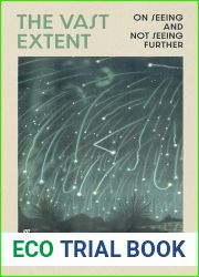 The Vast Extent