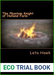 The Phantom Knight of Holland Farm: A Kyrie Carter Short Story
