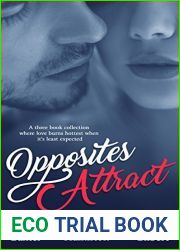 Opposites Attract - Three Book Selection Lingerie For Felons Rescue Nights This Is Now