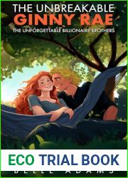 The Unbreakable Ginny Rae (Unforgettable Billionaire Brothers, #3)