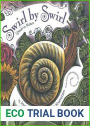 Swirl by Swirl: Spirals in Nature