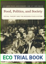 Food, Politics, and Society