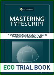 Mastering TypeScript: A Comprehensive Guide to Learn TypeScript Programming