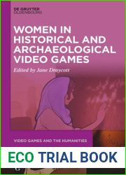 Women in Historical and Archaeological Video Games