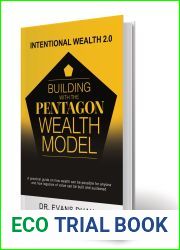 Intentional Wealth 2.0: Building with The Pentagon Wealth Model