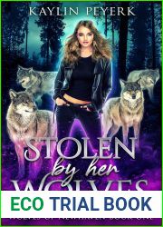 Stolen by Her Wolves (Wolves of Newhaven, #1)