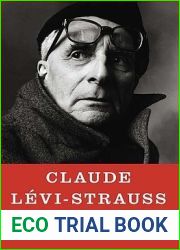 Claude Levi-Strauss: The Poet in the Laboratory