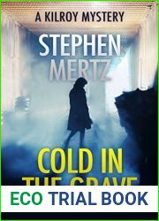 Cold In The Grave: A Kilroy Mystery (Kilroy Mystery Series Book 1)