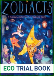 Zodiacts: A Whimsical Introduction to Celestial Beings