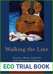 Walking the Line: Country Music Lyricists and American Culture