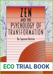 Zen and the Psychology of Transformation: The Supreme Doctrine