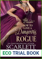 How to Love a Dangerous Rogue (Royals and Renegades #1)