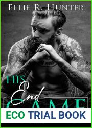 His End Game : Sons of Lost Souls MC - Book Twelve