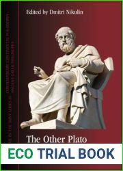 The Other Plato: The Tubingen Interpretation of Plato|s Inner-Academic Teachings (SUNY series in Ancient Greek Philosophy)