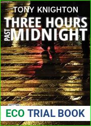 Three Hours Past Midnight