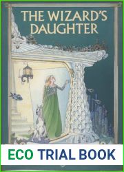 The Wizard|s Daughter: A Viking Legend