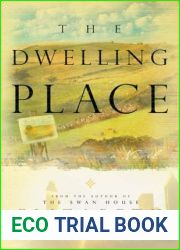 The Dwelling Place (The Swan House, #2)