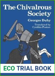 The Chivalrous Society