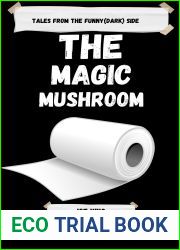 The Magic Mushroom.