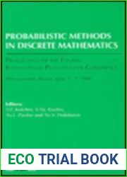Probabilistic Methods in Discrete Mathematics: Proceedings of the Fourth International Petrozavodsk Conference, Petrozavodsk, Russia, June 3-7, 1996
