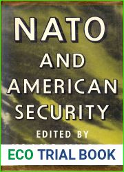 NATO and American Security (Princeton Legacy Library, 2289)