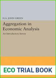 Aggregation in Economic Analysis (Princeton Legacy Library, 2100)
