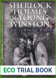 The Jubilee Plot (Sherlock Holmes and Young Winston #2)