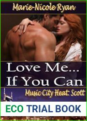 Love Me If You Can (Music City Heat, #1)