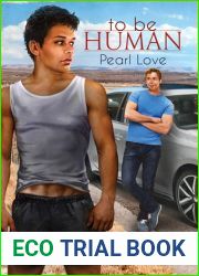 To Be Human (To Be Human #1)