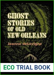 Ghost Stories of Old New Orleans