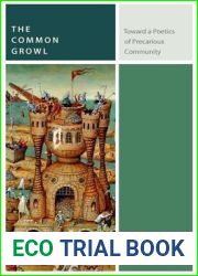 The Common Growl: Toward a Poetics of Precarious Community (Commonalities)