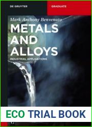 Metals and Alloys: Industrial Applications (de Gruyter Textbook)