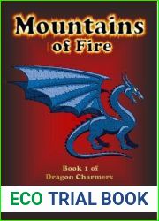 Mountains of Fire (Dragon Charmers, #1)