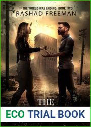 The Journey: If the World was Ending Book Two (A post-apocalyptic romance) (If The World Was Ending Trilogy 2)