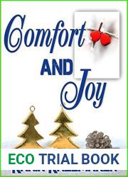 Comfort and Joy (A Holiday Homecoming Romance)