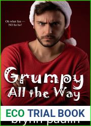 Grumpy All the Way