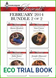 Harlequin Presents February 2014 - Bundle 2 of 2: Shamed in the Sands Securing the Greek|s Legacy Seduction Never Lies An Exquisite Challenge