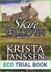 Skye Lakota (Skye Trilogy Book 1)