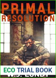Primal Resolution: A Whiskey Tango Foxtrot Novel