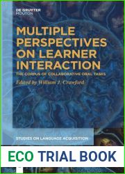 Multiple Perspectives on Learner Interaction