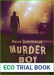 Murder Boy by Bryon Quertermous (2015-03-31)