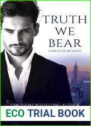 Truth We Bear (Pieces of Me, #2)