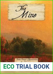 The Mine: Connecticut (Tales From a Revolution)