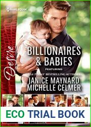 Billionaires and Babies Collection Volume 2: Baby for Keeps A Billionaire for Christmas The Nanny Bombshell Princess in the Making