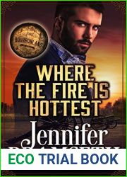 Where the Fire Is Hottest (Bourbonland, #3)