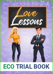Love Lessons: A Sweet Romantic Comedy (Autumn Ridge Romcoms Book 2)